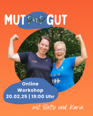 Online-Workshop MUT tut GUT