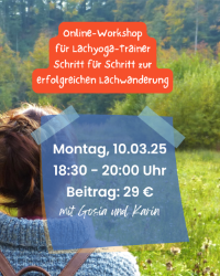 Workshop Schritt für Schritt zur erfolgreichen Lachyoga-Wanderung