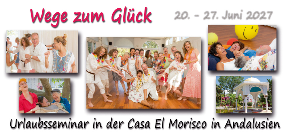 Wege zum Glück - DAS Lachyoga-Retreat in Andalusien